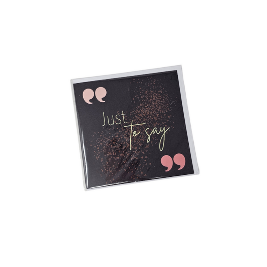 Just To Say Greeting Card